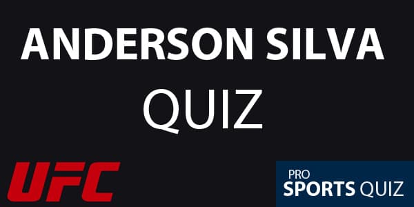 Anderson Silva quiz and trivia