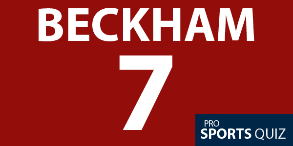 David Beckham quiz and trivia