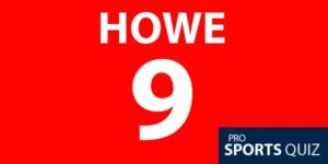 Gordie Howe Quiz: Test Your ‘Mr. Hockey’ Knowledge