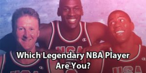 Which NBA Legend Are You?