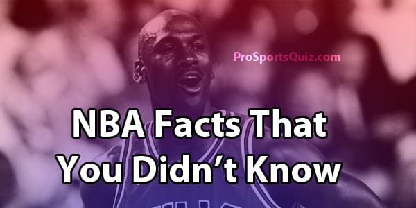 NBA Facts And Trivia