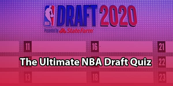 nba draft quiz