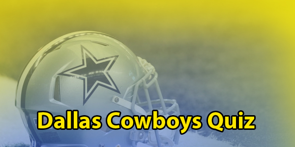 Dallas Cowboys quiz