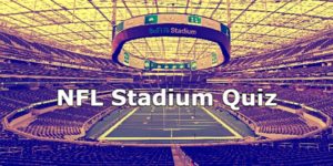 NFL Stadium Quiz: Can You Tell Them Apart?